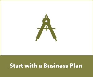 Start with a Business Plan